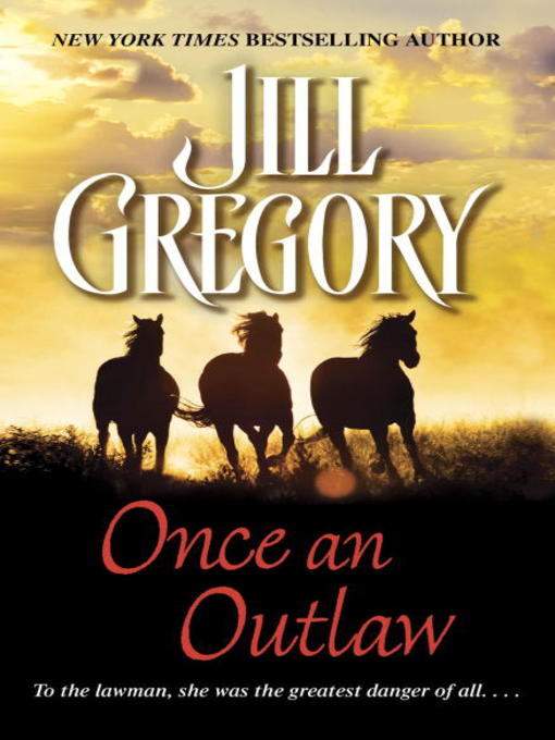 Title details for Once an Outlaw by Jill Gregory - Wait list
